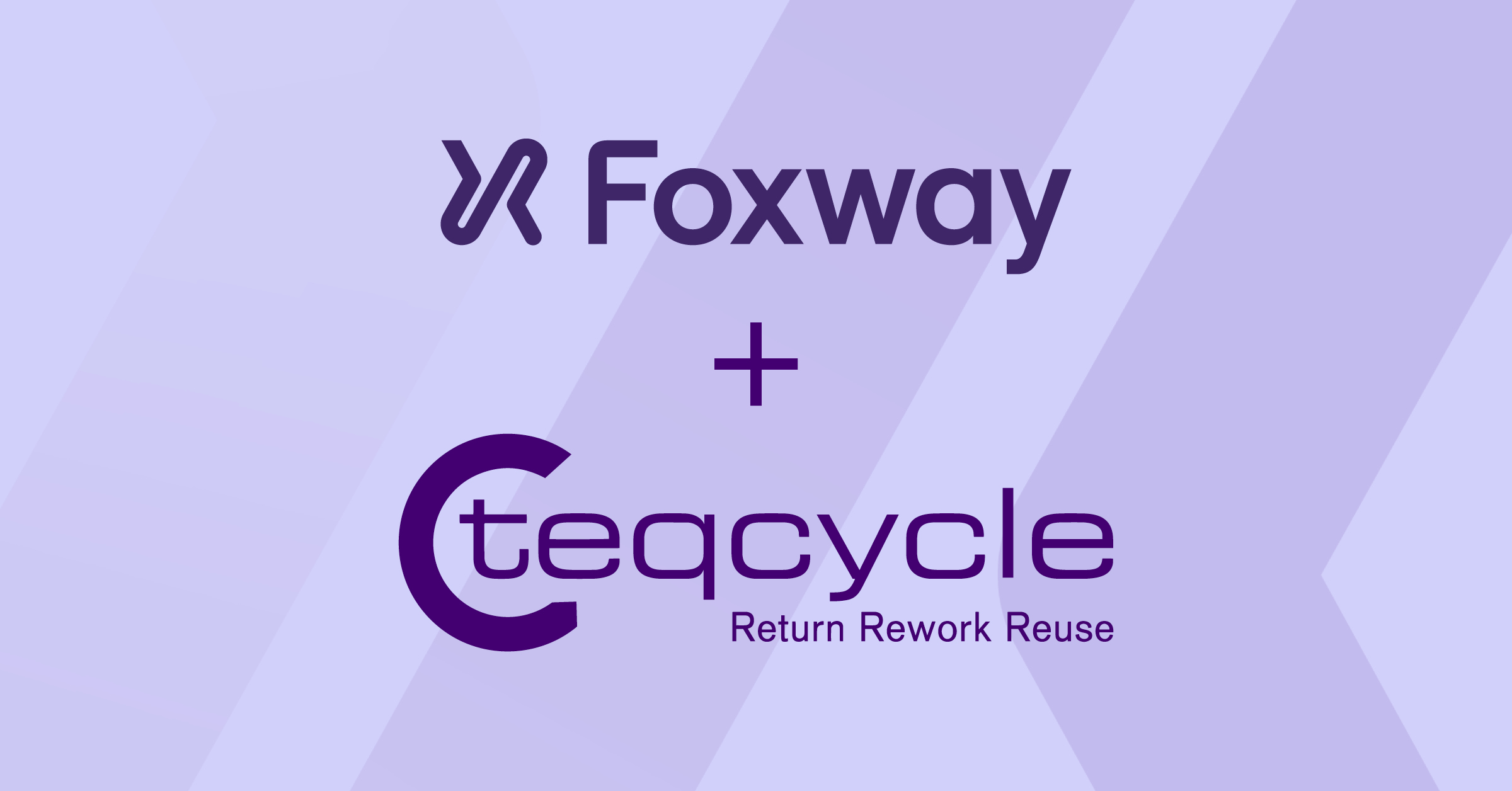 Foxway acquires Teqcycle and strengthens its position in Germany – Foxway